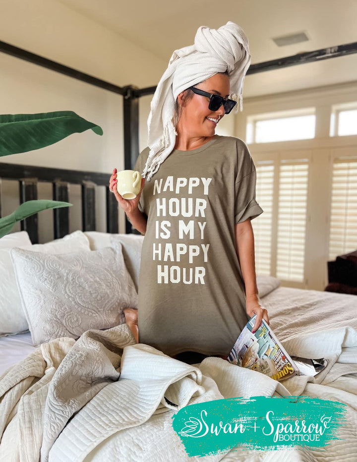 Nappy Hour is my Happy Hour Sleep Shirt